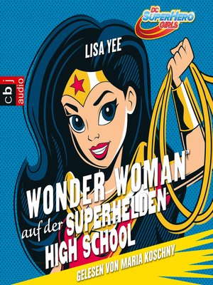 cover image of Wonder Woman auf der Superhelden High School
